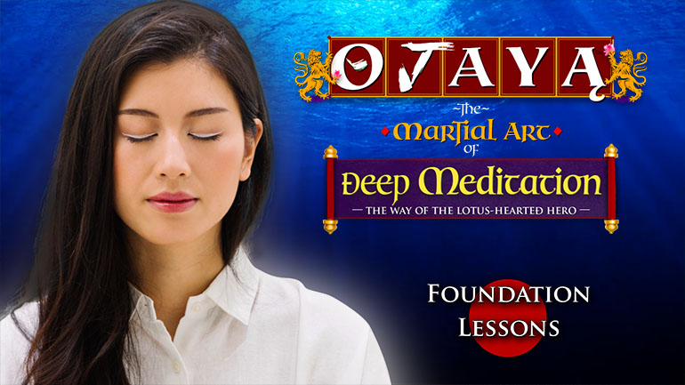 Prep Talk 2 — OJAYA Deep Meditation Course